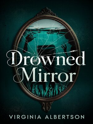 cover image of Drowned Mirror